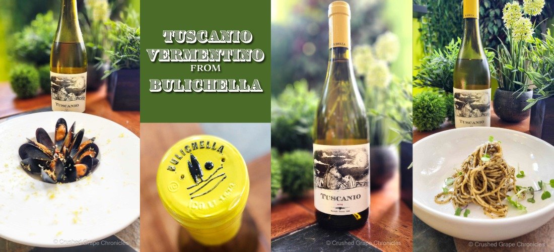 Tuscanio Vermentino by Bulichella with Pairings