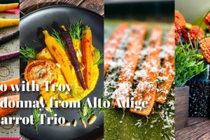 A Trio with Troy – Chardonnay from Alto Adige and a Carrot Trio